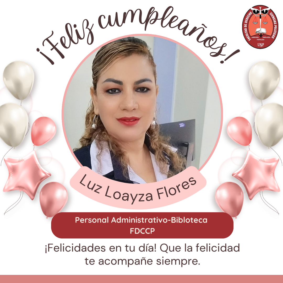 FELIZ CUMPLEAÑOS LUZ LOAYZA FLORES