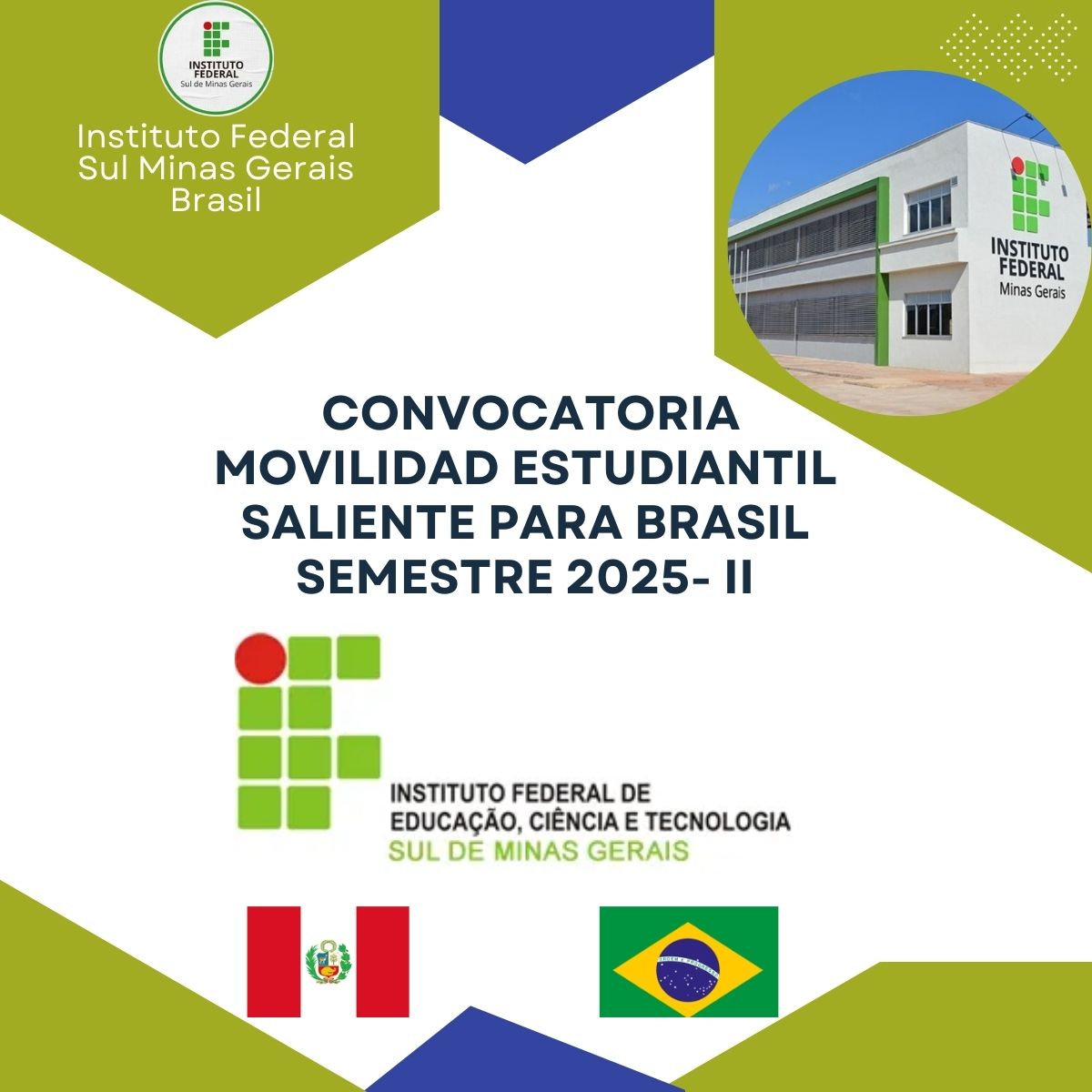 Convocatoria de Movilidad Estudiantil Internacional 2025-II Instituto Federal Sul de Minas Gerais (IFSULDEMINAS) – Brasil