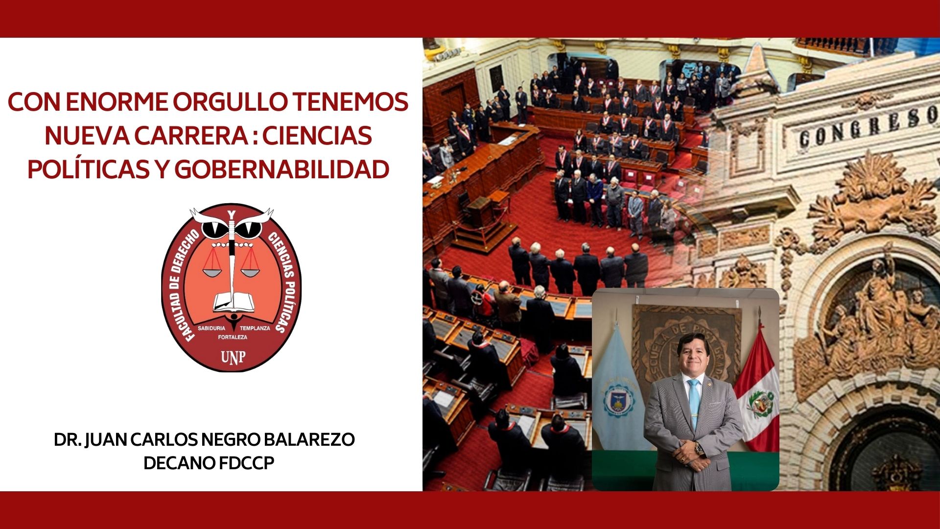 La Facultad de Derecho y Ciencias Políticas de la UNP hace historia!