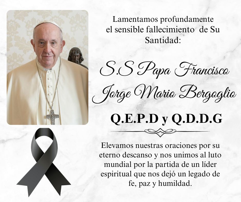 CONDOLENCIAS Papa Francisco Facultad de Derecho y Ciencias Políticas – UNP