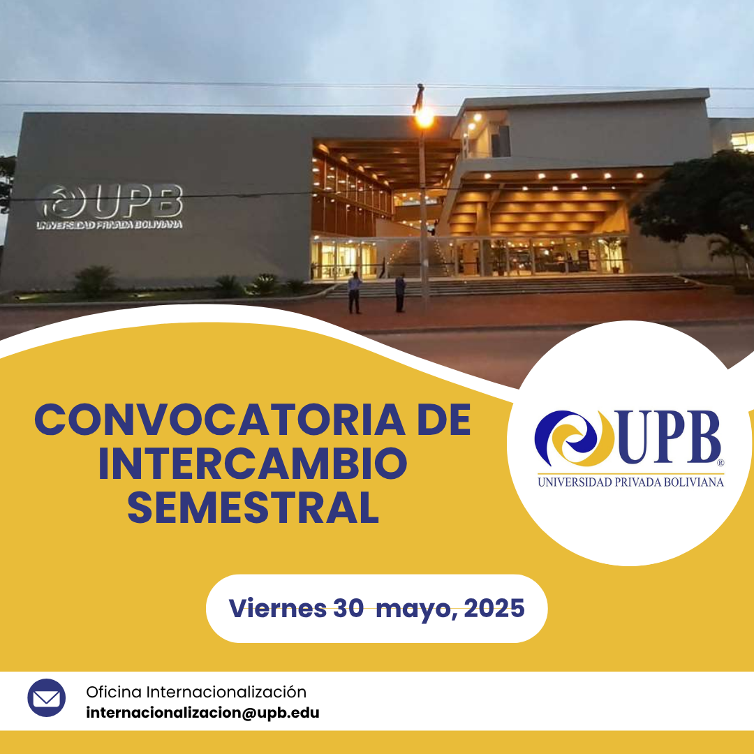 CONVOCATORIA DE INTERCAMBIO SEMESTRAL – UPB 2025-II