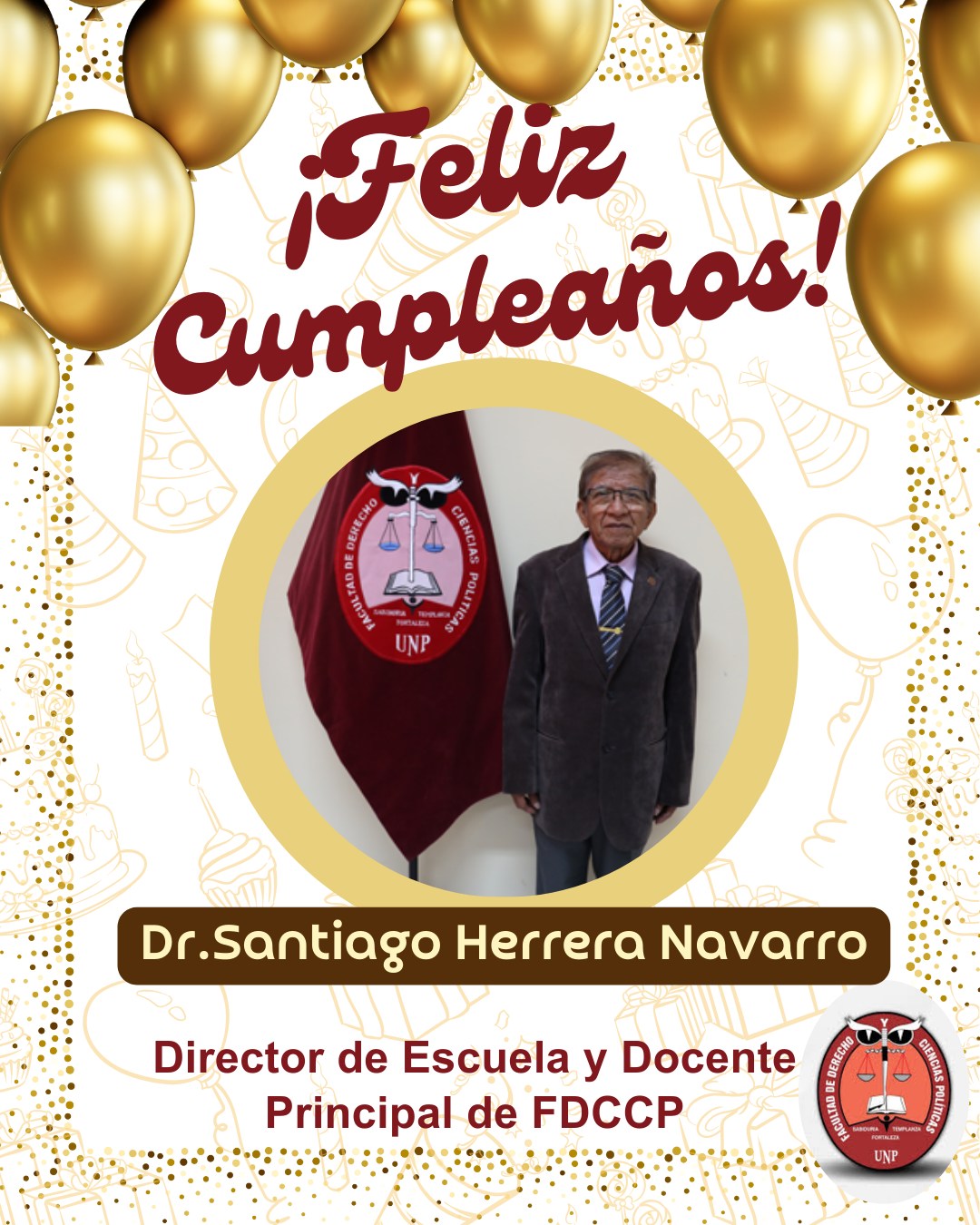 FELIZ CUMPLEAÑOS DOCENTE – Dr. Santiago Herrera Navarro