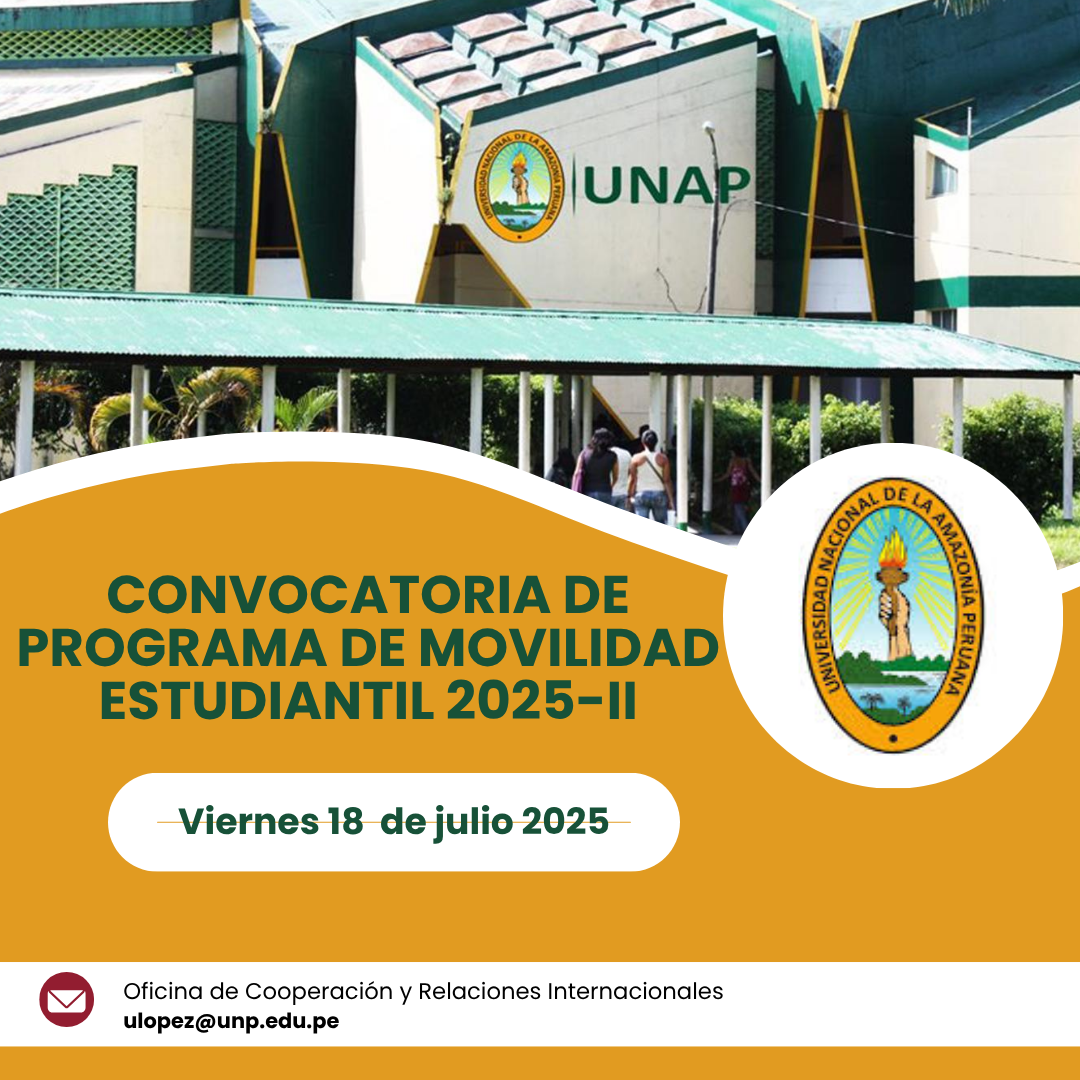 CONVOCATORIA DE MOVILIDAD ESTUDIANTIL 2025-II Facultad de Derecho y Ciencias Políticas – UNP