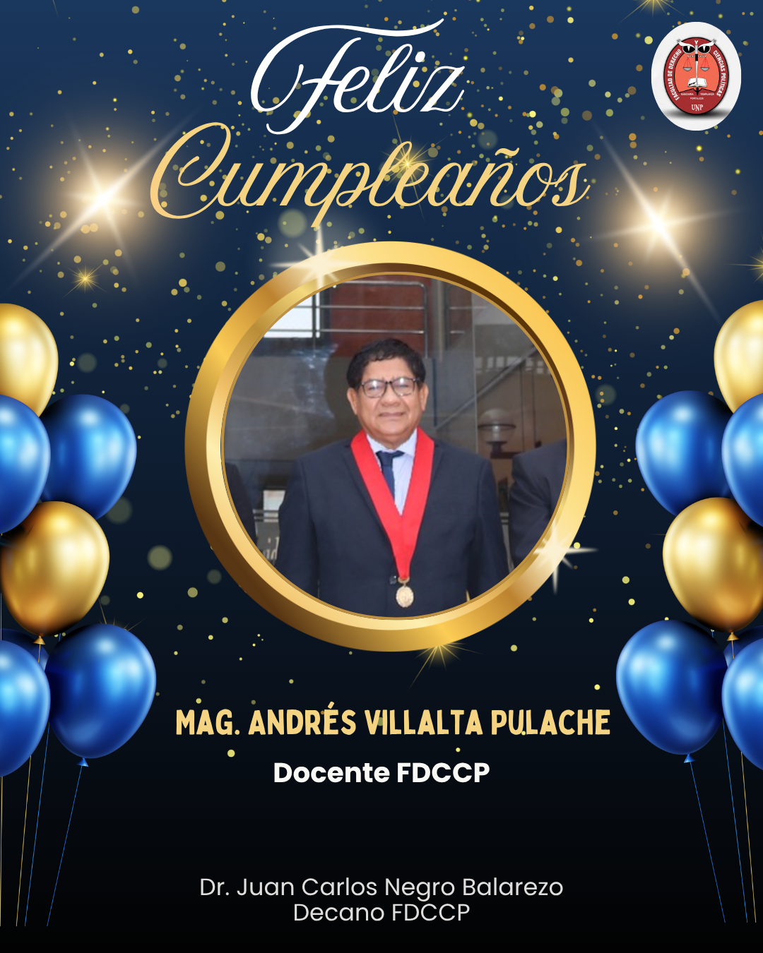 FELIZ CUMPLEAÑOS DOCENTE – Dr. Andrés Villalta Pulache