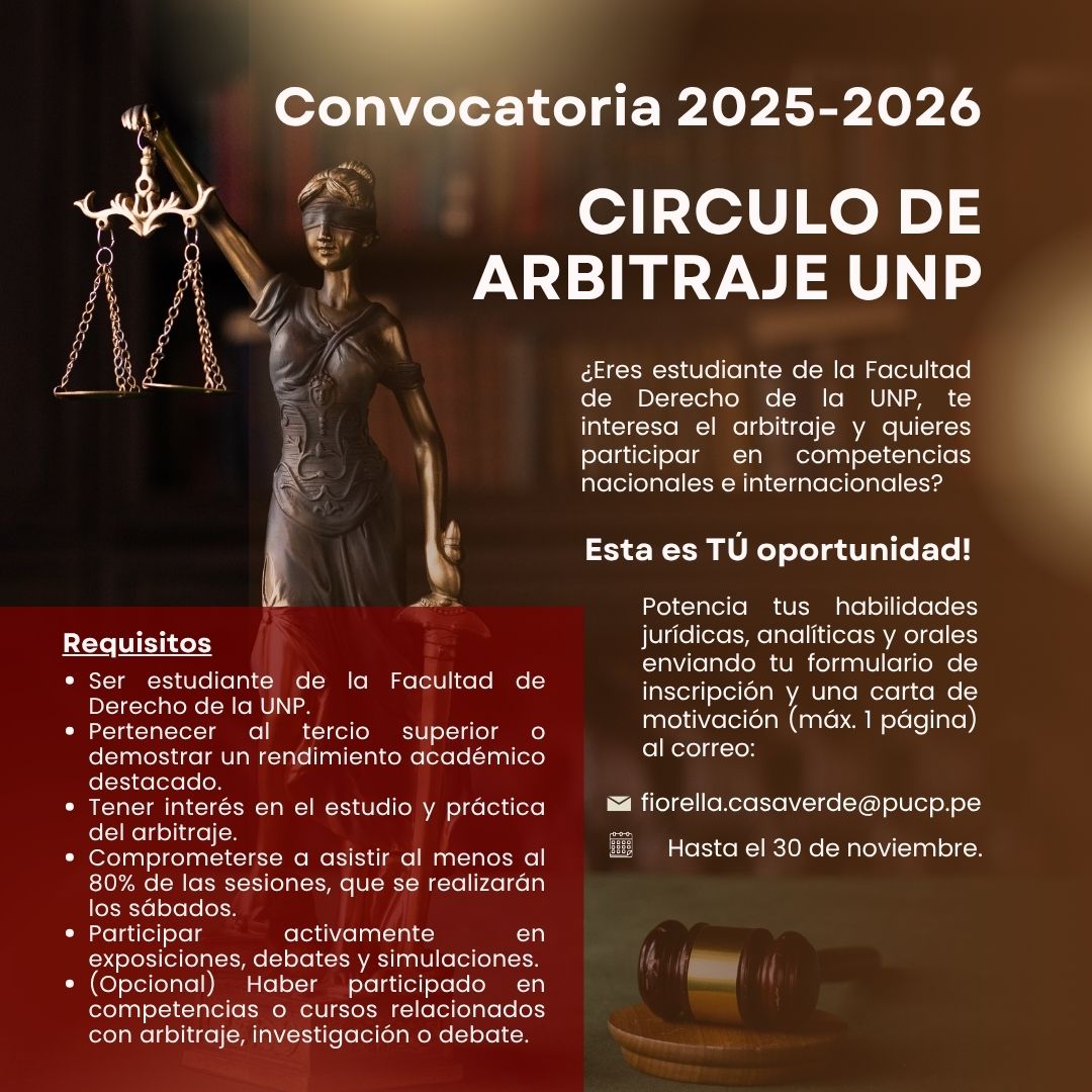 Convocatoria 2025–2026 | Círculo de Arbitraje UNP