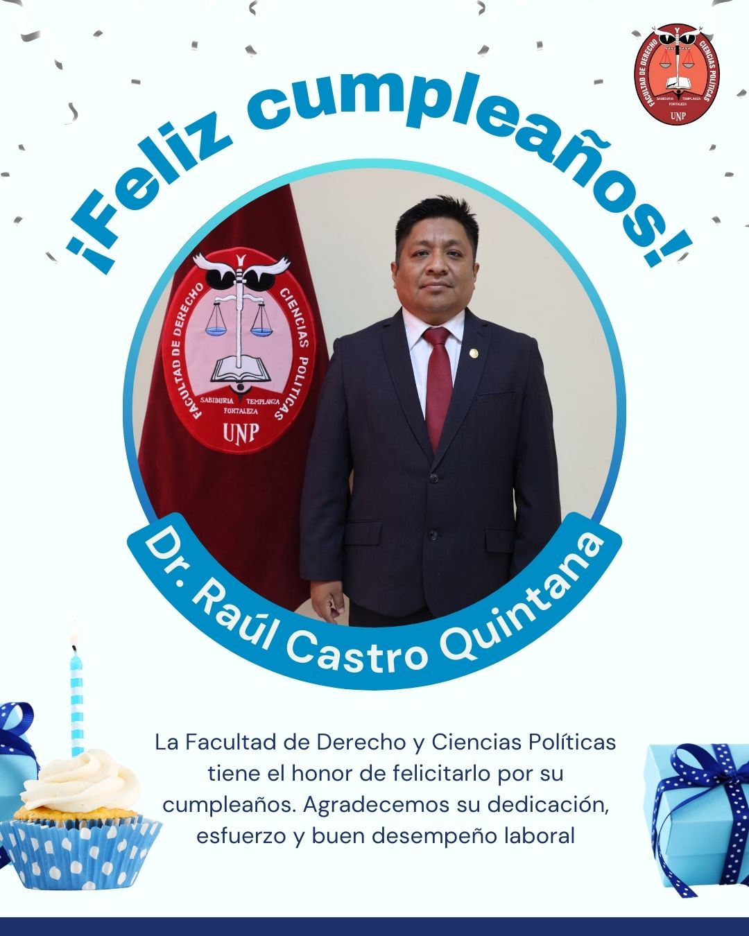 FELIZ CUMPLEAÑOS – Dr. Raúl Castro Quintana