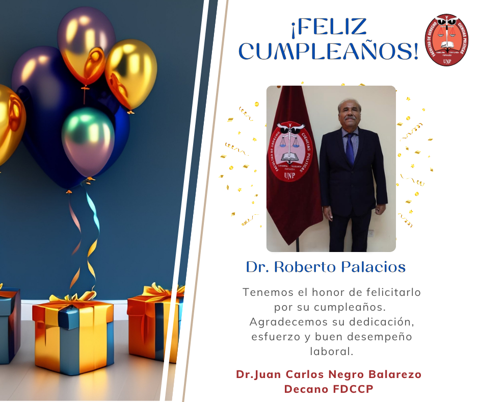 FELIZ CUMPLEAÑOS – Dr. Roberto Palacios