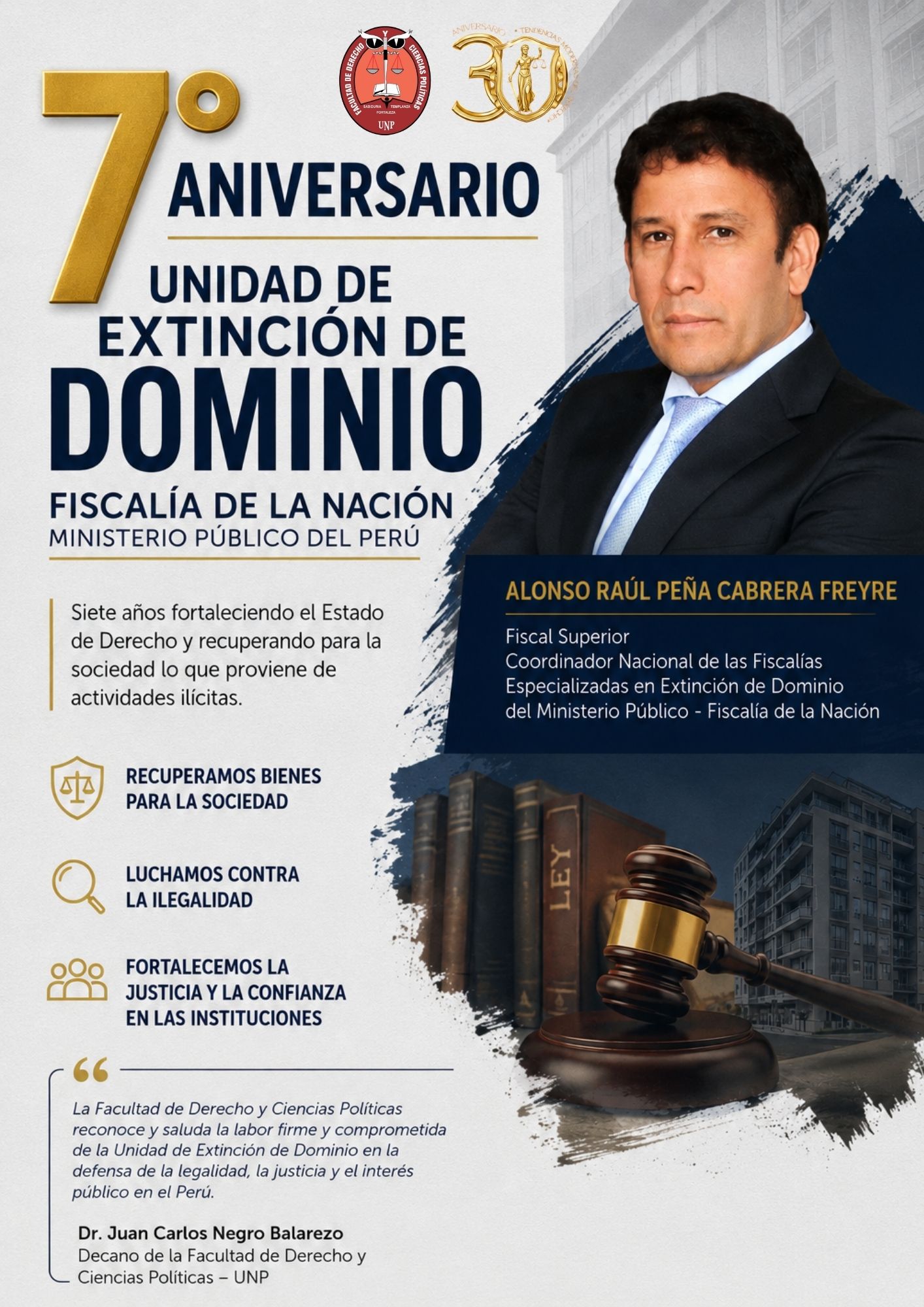 SALUDO INSTITUCIONAL POR EL 7.° ANIVERSARIO DE LA UNIDAD DE EXTINCIÓN DE DOMINIO DEL MINISTERIO PÚBLICO – FISCALÍA DE LA NACIÓN