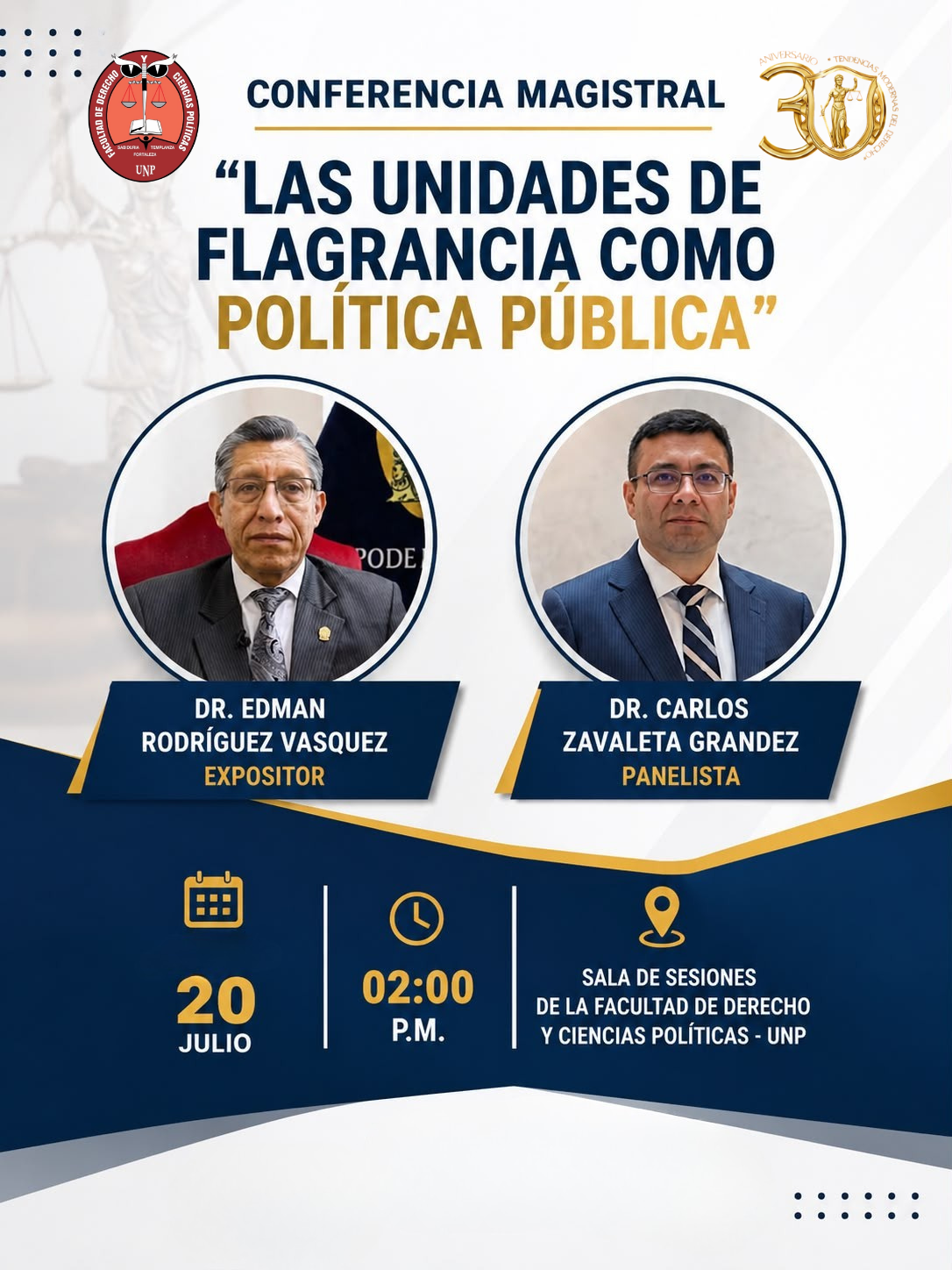 La Facultad de Derecho y Ciencias Políticas – UNP invita a la comunidad jurídica a participar en importante Conferencia Magistral