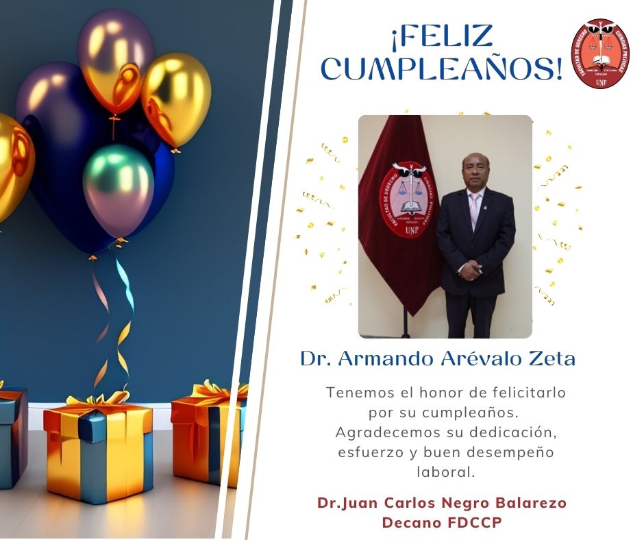 FELIZ CUMPLEAÑOS – Dr. Armando Arévalo Zeta