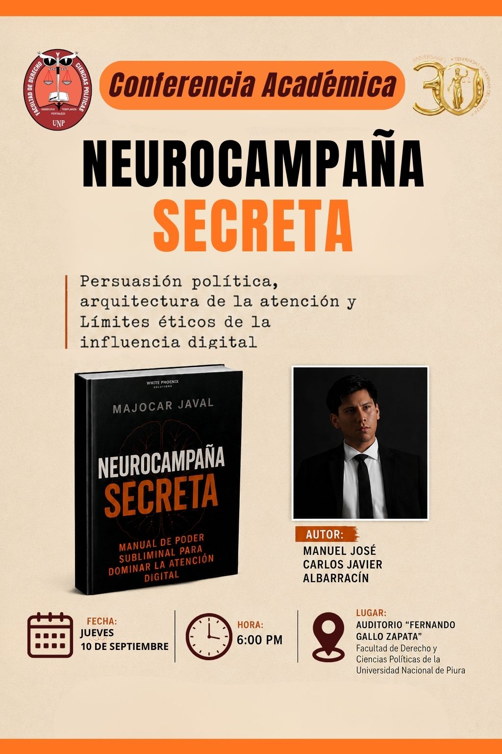 ¡La Facultad de Derecho y Ciencias Políticas de la Universidad Nacional de Piura invita a toda la comunidad universitaria a participar de una importante Conferencia Académica!